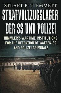 bokomslag Strafvollzugslager der SS und Polizei