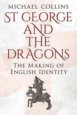 bokomslag St George and the Dragons