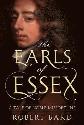 The Earls of Essex 1