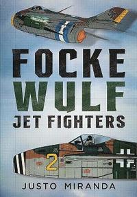 bokomslag Focke Wulf Jet Fighters