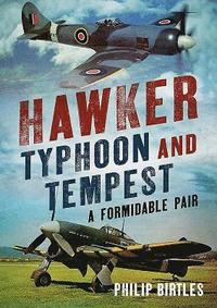 bokomslag Hawker Typhoon And Tempest