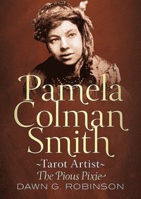 bokomslag Pamela Colman Smith, Tarot Artist