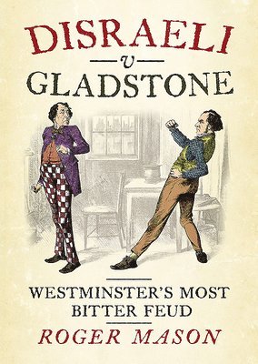 bokomslag Disraeli v Gladstone
