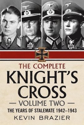 The Complete Knight's Cross 1