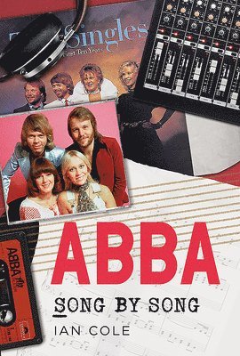 bokomslag ABBA Song by Song