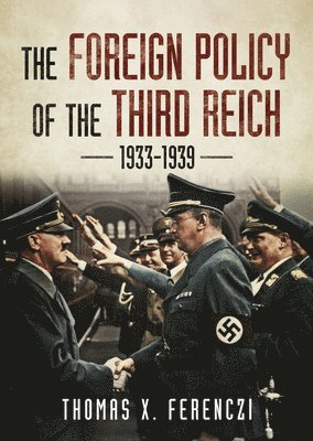 The Foreign Policy of the Third Reich 1