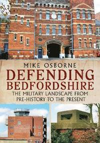 bokomslag Defending Bedfordshire