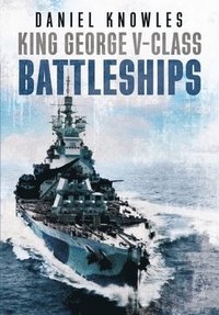 bokomslag King George V-Class Battleships