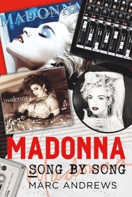Madonna Song by Song 1