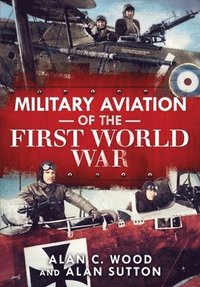 bokomslag Military Aviation of the First World War