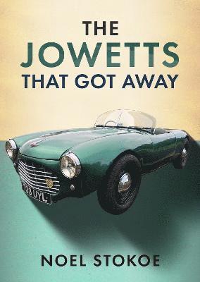The Jowetts That Got Away 1