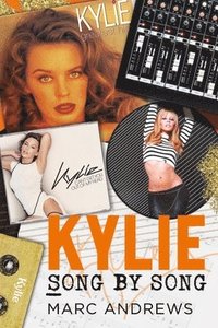 bokomslag Kylie Song by Song