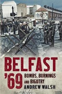 bokomslag Belfast '69