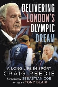 bokomslag Delivering London's Olympic Dream