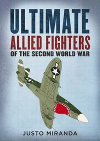 bokomslag Ultimate Allied Fighters of the Second World War