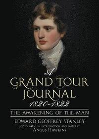 bokomslag A Grand Tour Journal 1820-1822