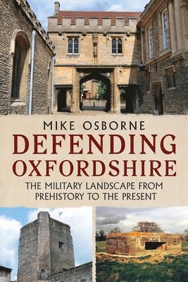 Mike Osborne - Defending Oxfordshire, Häftad