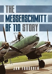 bokomslag Messerschmitt Bf 110 Story The