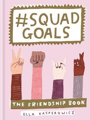 bokomslag #Squad Goals