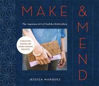 bokomslag Make & mend - the japanese art of sashiko embroidery-15 beautiful visible m