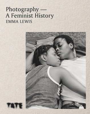 bokomslag Photography - A Feminist History