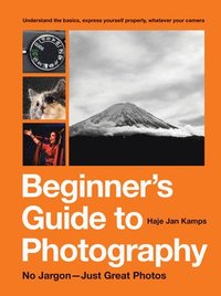 bokomslag The Beginner's Guide to Photography
