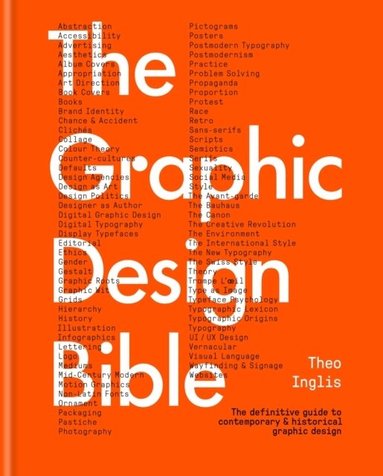 Theo Inglis - Graphic Design Bible, Inbunden