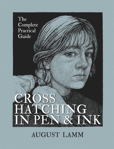 bokomslag Crosshatching in Pen & Ink
