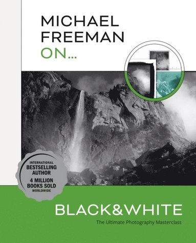Michael Freeman - Michael Freeman On... Black & White, Häftad