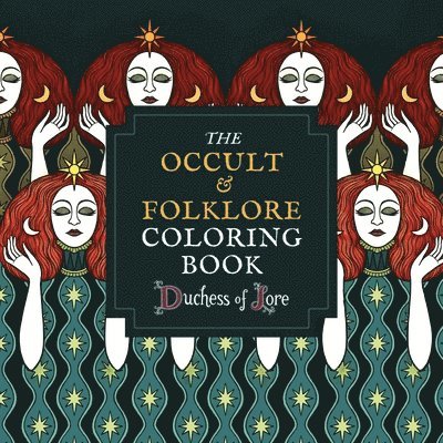 The Occult & Folklore Coloring Book 1