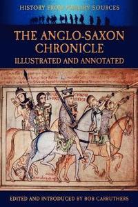 bokomslag The Anglo-Saxon Chronicle