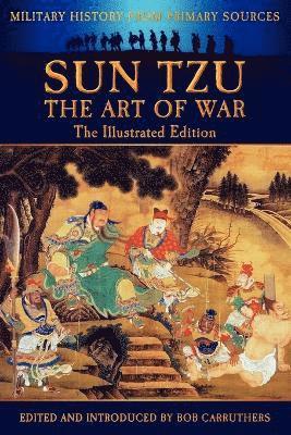 bokomslag Sun Tzu - The Art of War - The Illustrated Edition