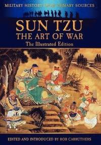 bokomslag Sun Tzu - The Art of War - The Illustrated Edition