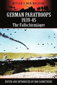 bokomslag German Paratroops 1939-45