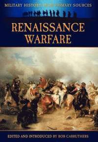 bokomslag Renaissance Warfare