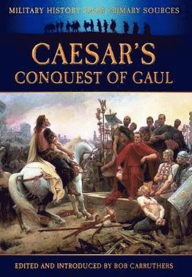 bokomslag Caesar's Conquest of Gaul