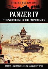 bokomslag Panzer IV - The Workhorse of the Panzerwaffe