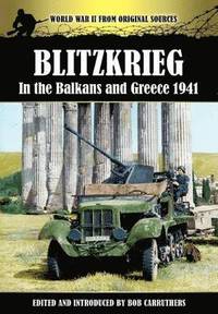 bokomslag Blitzkrieg in the Balkans and Greece 1941
