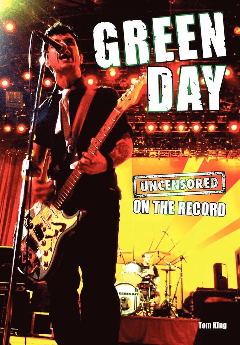 Green Day - Uncensored on the Record 1