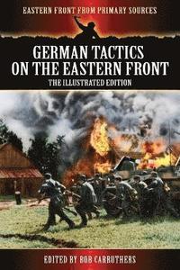 bokomslag German Tactics on the Eastern Front