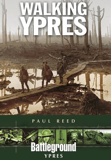 Paul Reed - Walking Ypres, Häftad