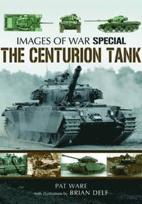 bokomslag Centurian Tank: Images Of War
