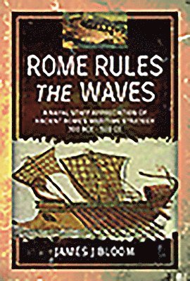 bokomslag Rome Rules the Waves