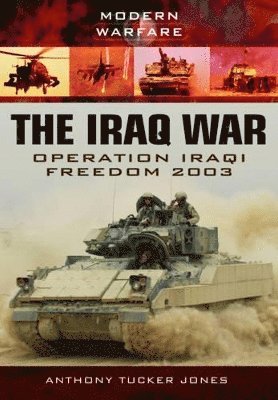 Iraq War: Operation Iraqi Freedom 2003 1