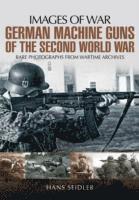 bokomslag German Machine Guns of the Second World War