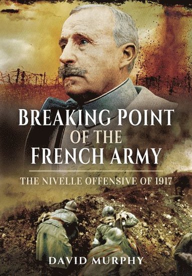 bokomslag Breaking Point of the French Army