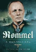 bokomslag Rommel - A Reappraisal