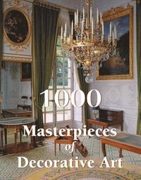 bokomslag 1000 Masterpieces of Decorative Art