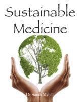 bokomslag Sustainable Medicine