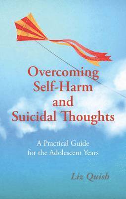 bokomslag Overcoming Self-Harm and Suicidal Thoughts